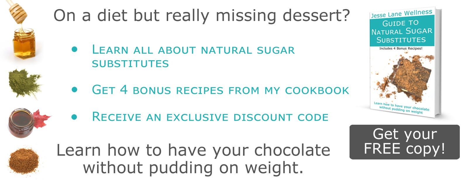Guide to Natural Sugar Substitutes Free Gift by @jesselwellness #free #sweettooth