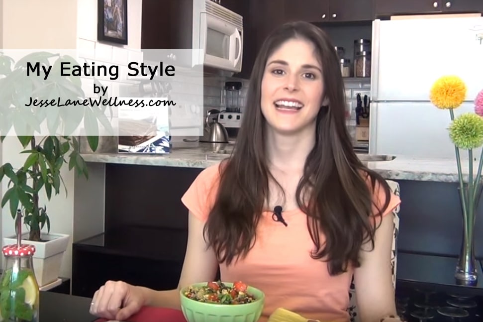 My Eating Style with @jesselwellness #nutrition #nutritionist