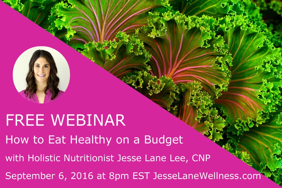 How to Eat Healthy on a Budget wtih @jesselwellness