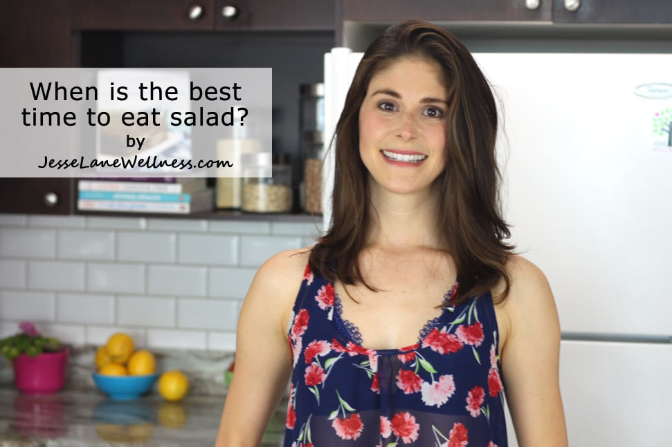Best Time to Eat Salad with @jesselwellness #salad #nutrition