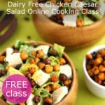 dairy-free chicken caesar salad live online cooking class with @jesselwellness #caesaesalad