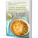 Healthy Homemade Soups and Sandwiches by @jesselwellness #soups #sandwiches #cookbook
