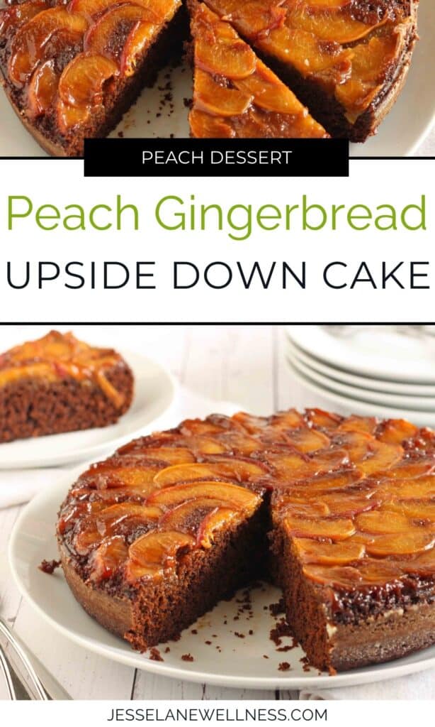 Peach Gingerbread Upside Down Cake pin