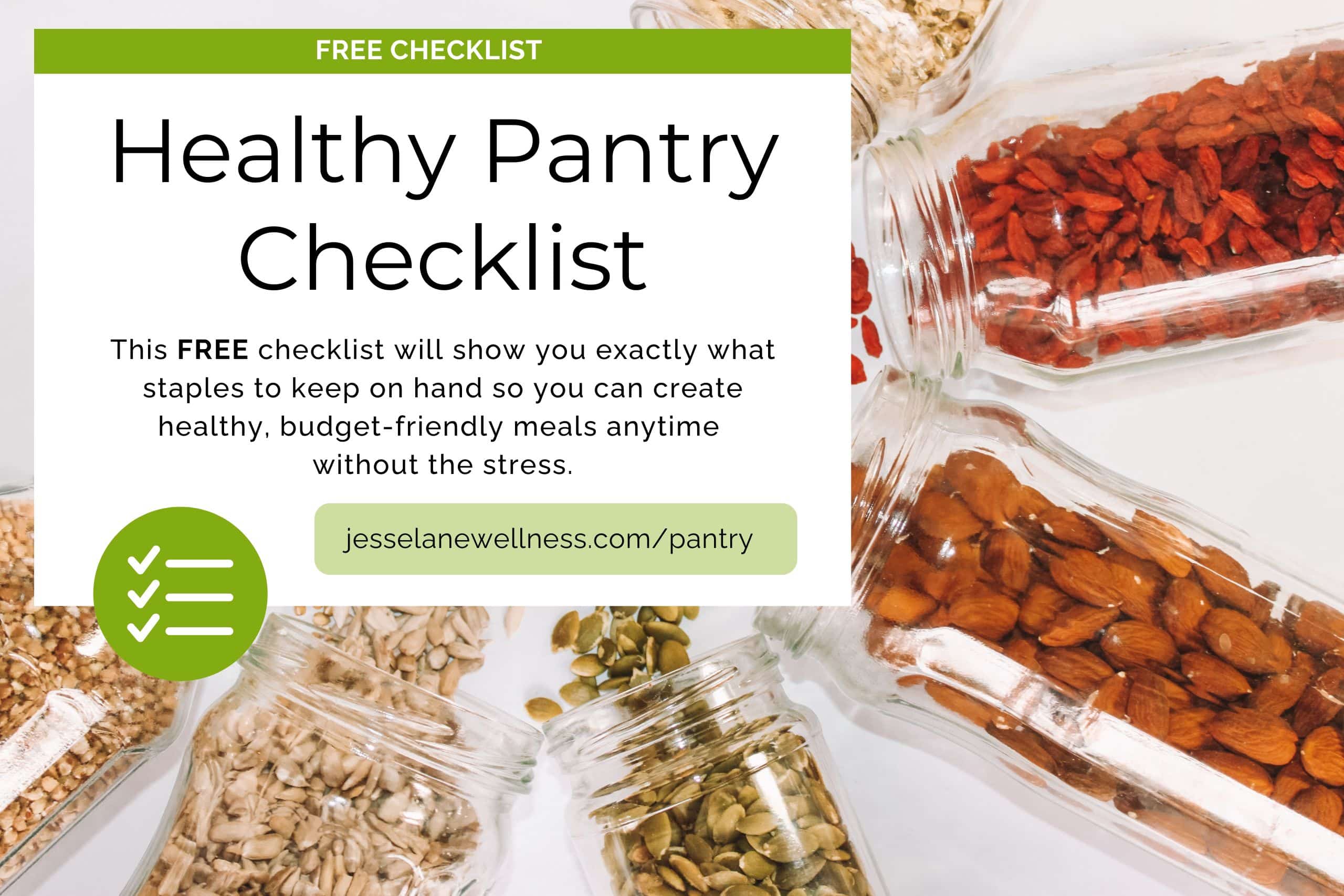 Healthy Pantry Checklist for easy meals by Jesse Lane Lee