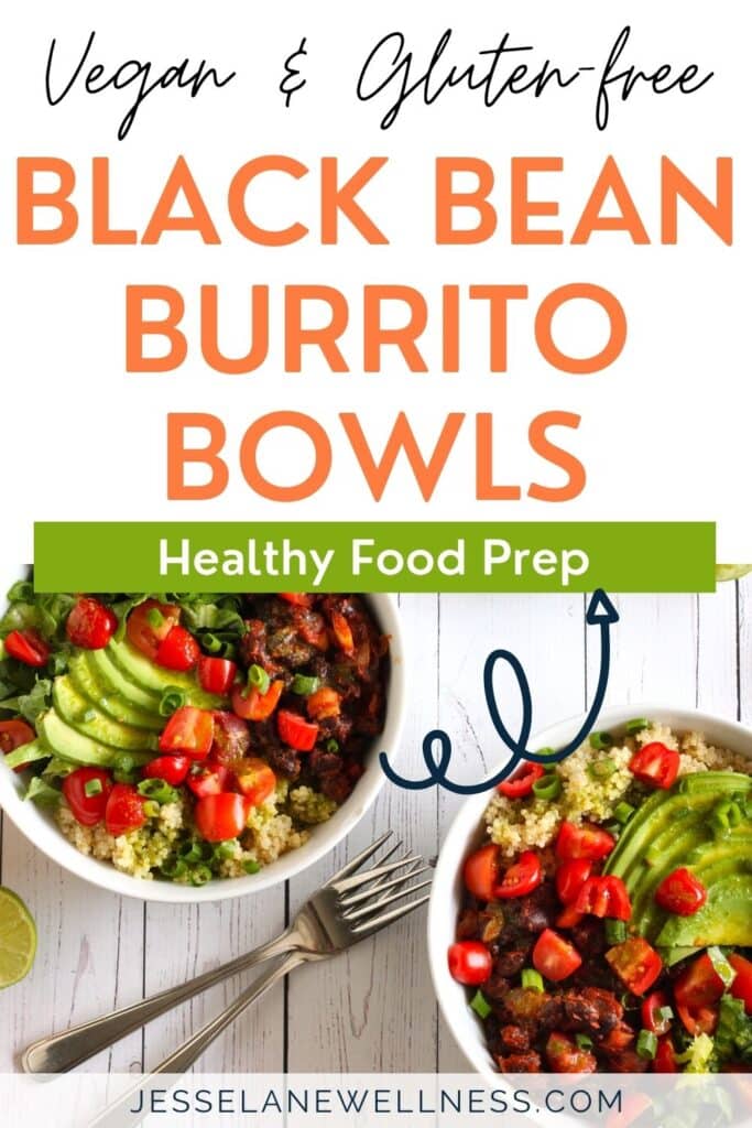 Healthy Food Prep Black Bean Burrito Bowls Pin