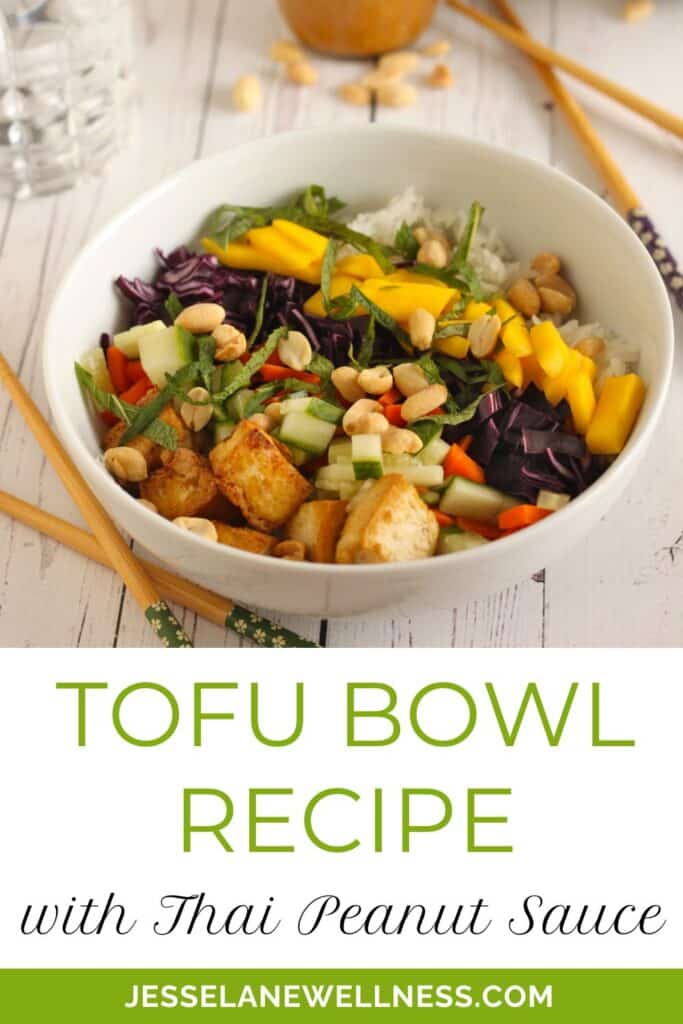 Tofu Bowl with Thai Peanut Sauce Recipe Pin