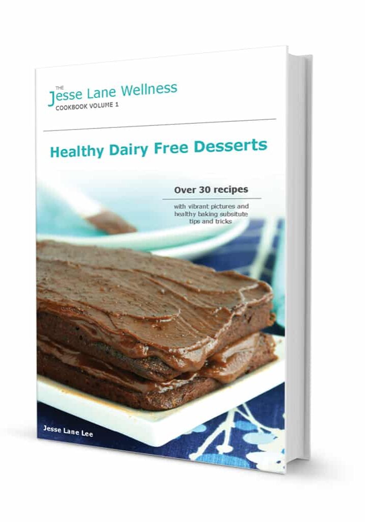 Jesse Lane Wellness Healthy Dairy Free Desserts Book Cover Jesse Lane Wellness Healthy Dairy Free Desserts Book Cover